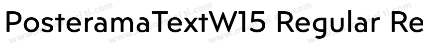 PosteramaTextW15 Regular Regular字体转换